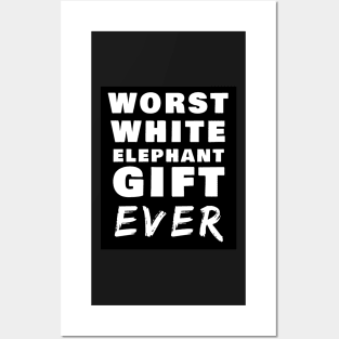 Worst White Elephant Gifts Stickers Mugs Funny Holiday Party Posters and Art